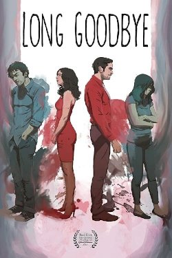Long Goodbye - Movie Poster Long Goodbye - Movie Poster