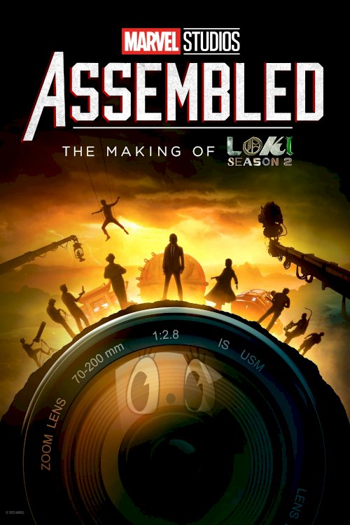 Marvel Studios Assembled: The Making of Loki Season 2 - Movie Poster Marvel Studios Assembled: The Making of Loki Season 2 - Movie Poster