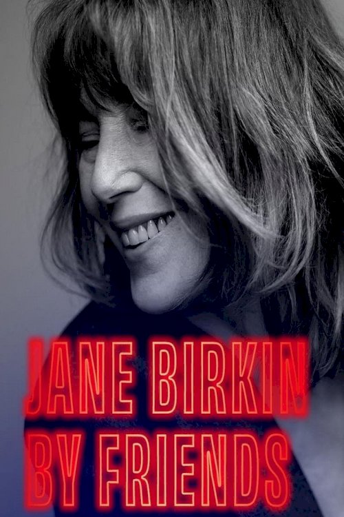 Jane Birkin by Friends - Movie Poster Jane Birkin by Friends - Movie Poster
