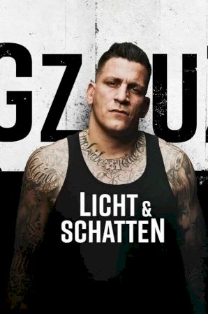 GZUZ - Licht & Schatten - Movie Poster GZUZ - Licht & Schatten - Movie Poster