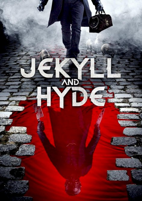 Jekyll and Hyde - Movie Poster Jekyll and Hyde - Movie Poster