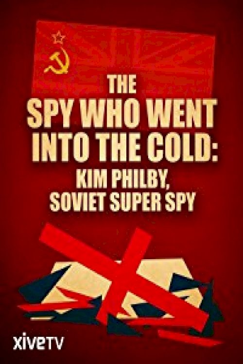 The Spy Who Went Into the Cold - Movie Poster The Spy Who Went Into the Cold - Movie Poster