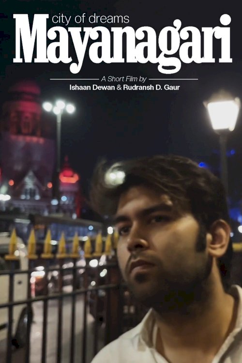 Mayanagari - City of Dreams - Movie Poster