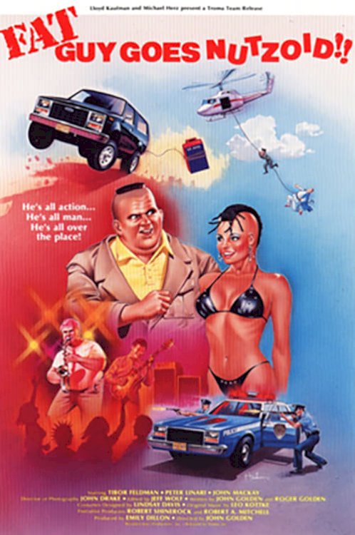 Fat Guy Goes Nutzoid - Movie Poster Fat Guy Goes Nutzoid - Movie Poster