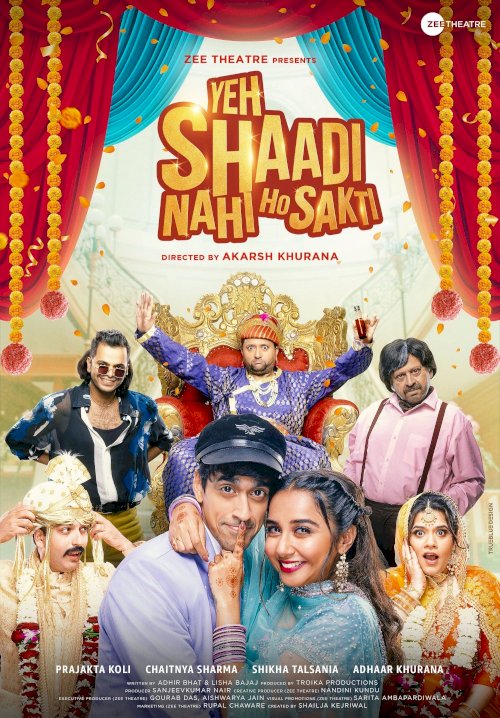 Yeh Shaadi Nahi Ho Sakti - Movie Poster Yeh Shaadi Nahi Ho Sakti - Movie Poster