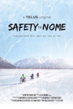 Safety to Nome - Movie Poster Safety to Nome - Movie Poster
