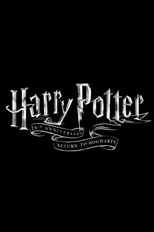 Harry Potter 20th Anniversary: Return to Hogwarts - Movie Poster Harry Potter 20th Anniversary: Return to Hogwarts - Movie Poster