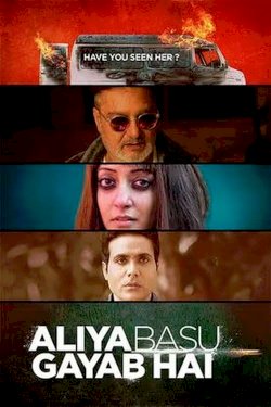 Aliya Basu Gayab Hai - Movie Poster Aliya Basu Gayab Hai - Movie Poster