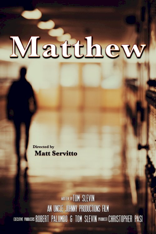 Matthew - Movie Poster Matthew - Movie Poster