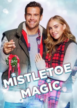Mistletoe Magic - Movie Poster Mistletoe Magic - Movie Poster