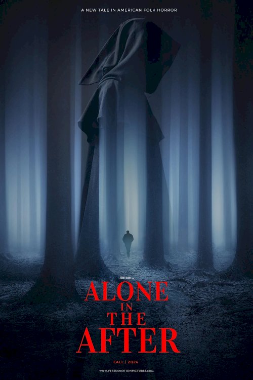 Alone in The After - Movie Poster Alone in The After - Movie Poster