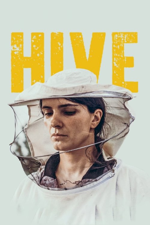 Hive - Movie Poster Hive - Movie Poster