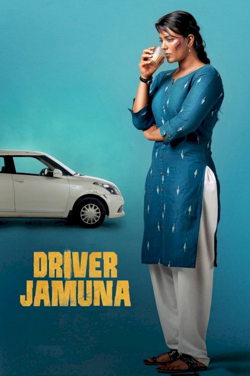 Driver Jamuna - Movie Poster Driver Jamuna - Movie Poster