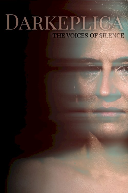Darkeplica - Movie Poster Darkeplica - Movie Poster