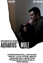 Aquarius' Mule - Movie Poster Aquarius' Mule - Movie Poster