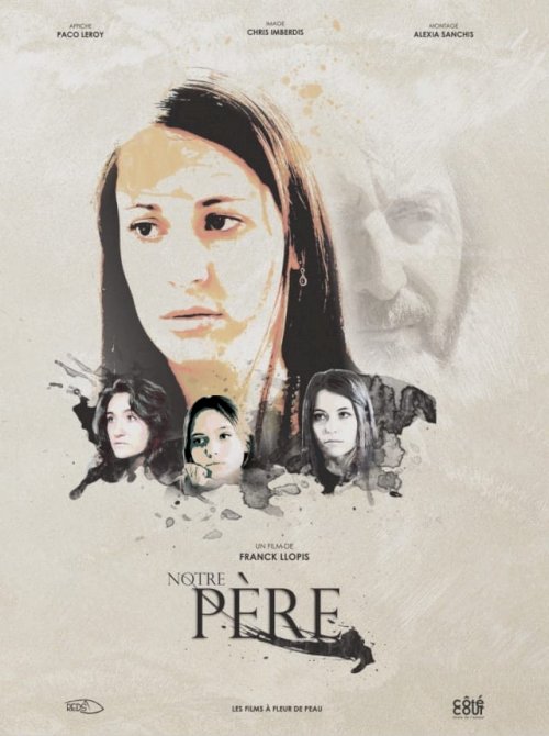 Notre père - Movie Poster Notre père - Movie Poster