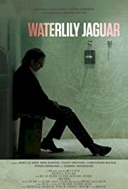 Waterlily Jaguar - Movie Poster Waterlily Jaguar - Movie Poster