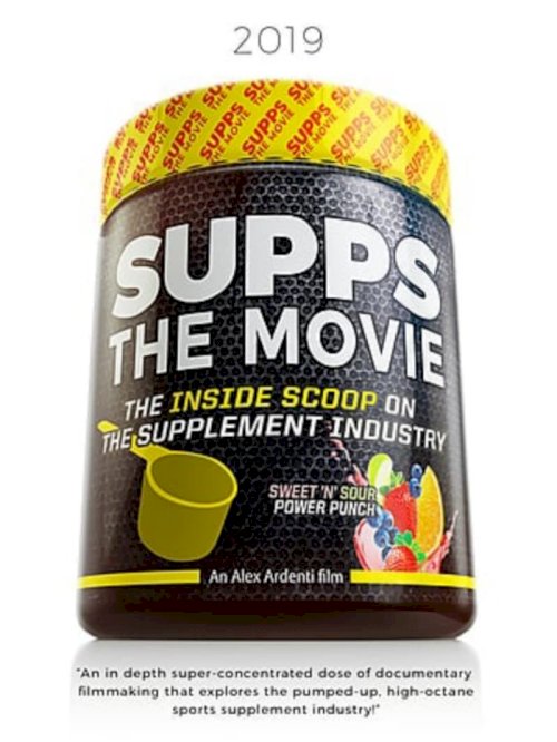 SUPPS: The Movie - Movie Poster SUPPS: The Movie - Movie Poster