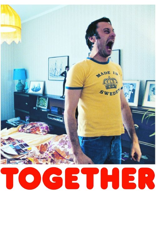 Together - Movie Poster Together - Movie Poster