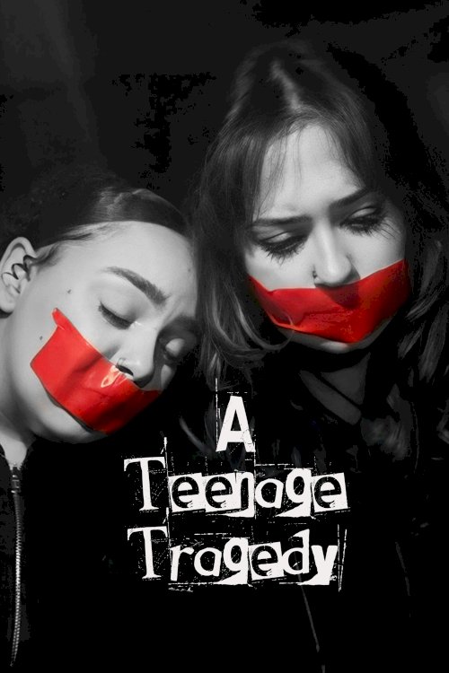 A Teenage Tragedy - Movie Poster