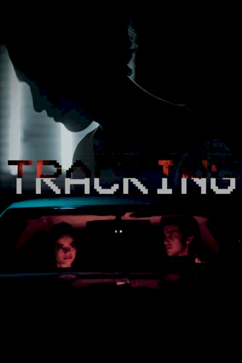 Tracking - Movie Poster