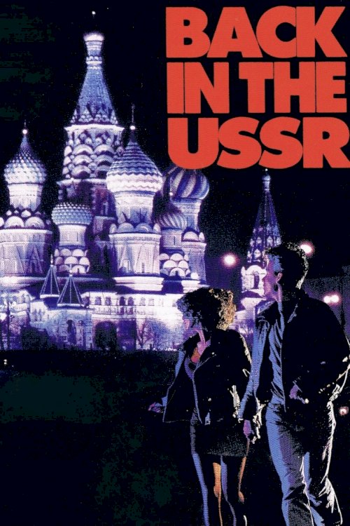 Back in the USSR - Movie Poster Back in the USSR - Movie Poster