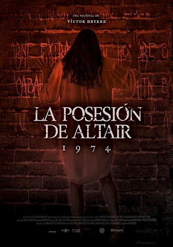 1974: The Possession of Altair - Movie Poster