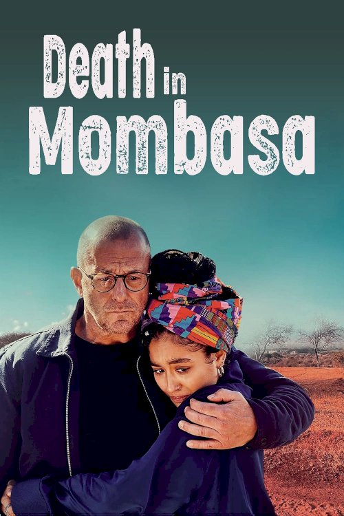 Death in Mombasa - Movie Poster Death in Mombasa - Movie Poster