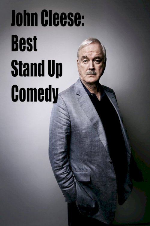 John Cleese: Best Stand Up Comedy - Movie Poster