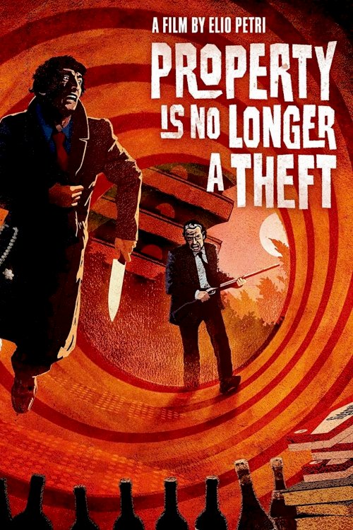 Property Is No Longer a Theft - Movie Poster Property Is No Longer a Theft - Movie Poster