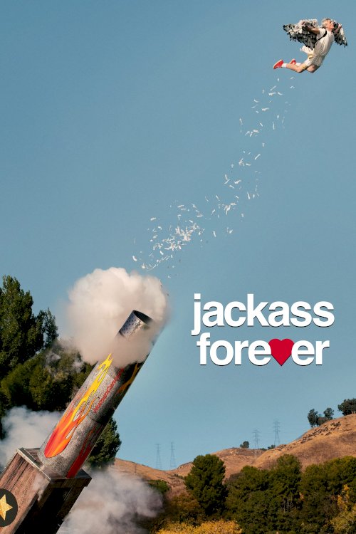 Jackass Forever - Movie Poster Jackass Forever - Movie Poster