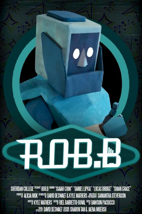 ROB.B - Movie Poster ROB.B - Movie Poster
