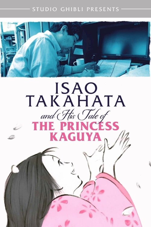 Isao Takahata and His Tale of the Princess Kaguya - Movie Poster Isao Takahata and His Tale of the Princess Kaguya - Movie Poster