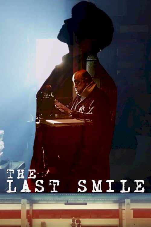 The Last Smile - Movie Poster The Last Smile - Movie Poster