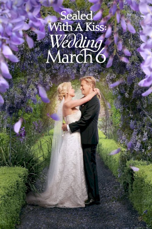 Sealed With a Kiss: Wedding March 6 - Movie Poster Sealed With a Kiss: Wedding March 6 - Movie Poster