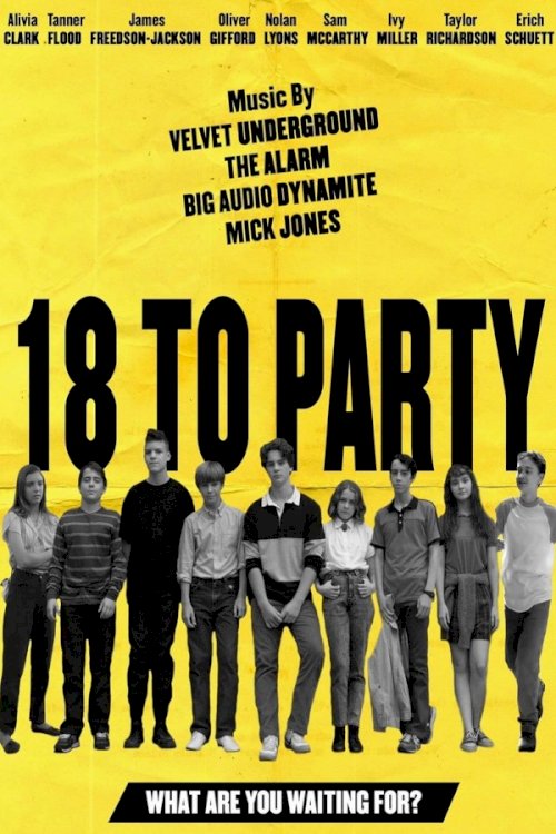 18 to Party - Movie Poster 18 to Party - Movie Poster