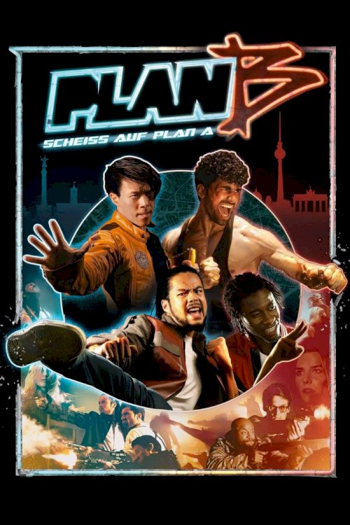Plan B - Movie Poster Plan B - Movie Poster