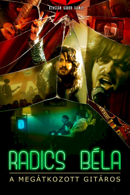 Bela Radics - The Cursed Guitarist - Movie Poster