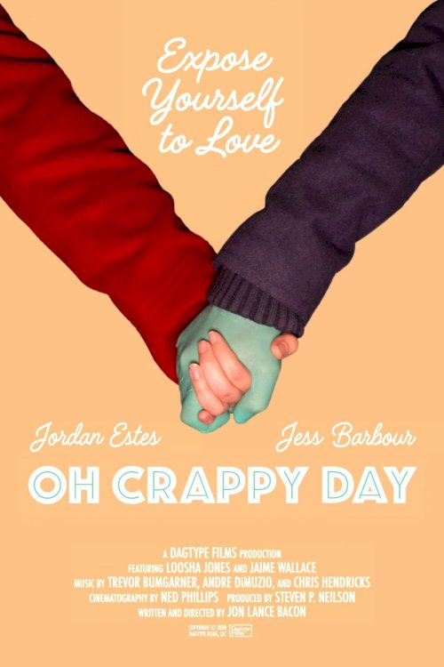Oh Crappy Day - Movie Poster Oh Crappy Day - Movie Poster