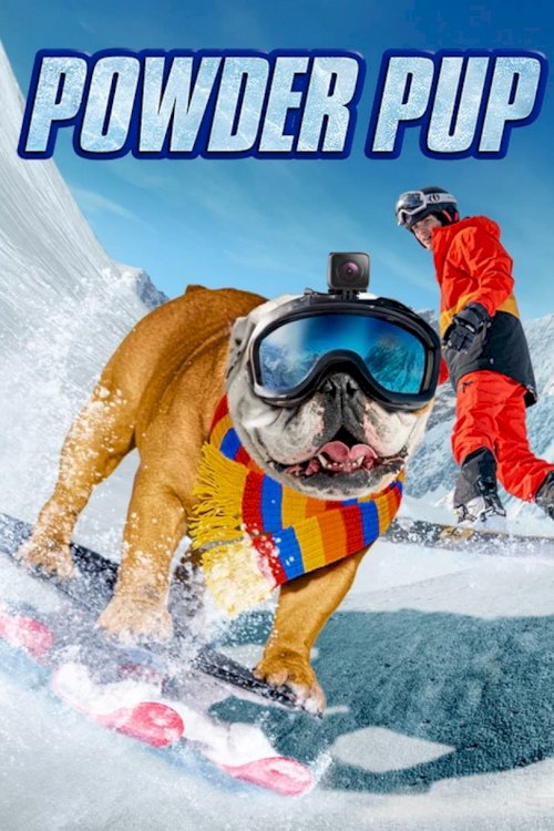 Powder Pup - Movie Poster Powder Pup - Movie Poster