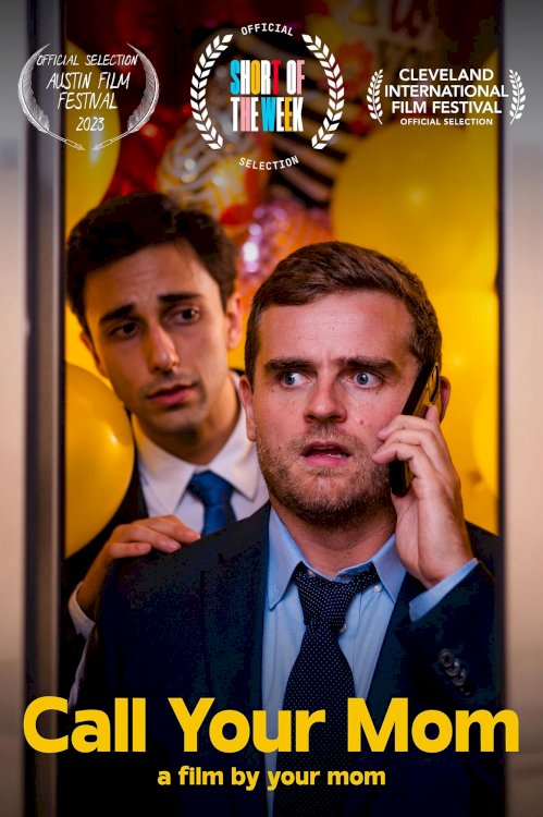 Call Your Mom - Movie Poster Call Your Mom - Movie Poster