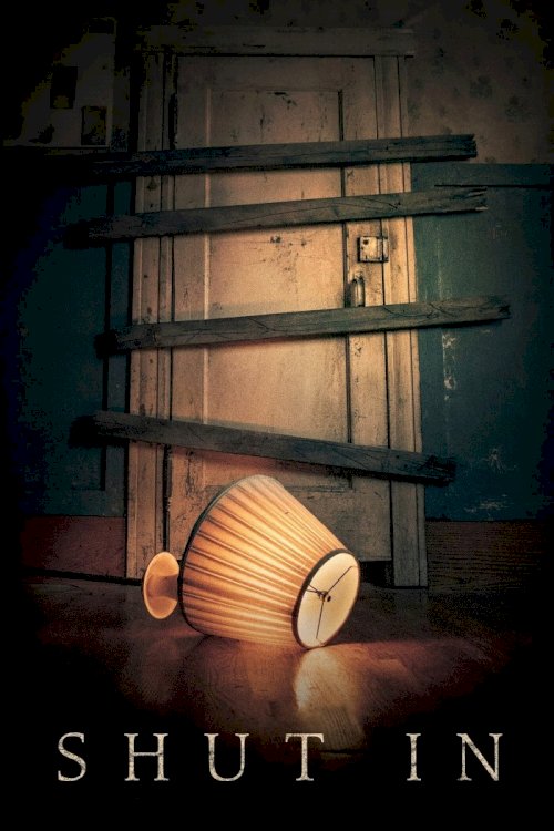 Shut In - Movie Poster Shut In - Movie Poster