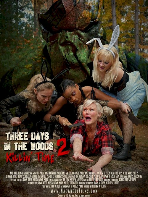 Three Days in the Woods 2: Killin' Time - Movie Poster Three Days in the Woods 2: Killin' Time - Movie Poster