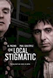The Local Stigmatic - Movie Poster