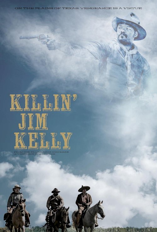 Killin' Jim Kelly - Movie Poster Killin' Jim Kelly - Movie Poster