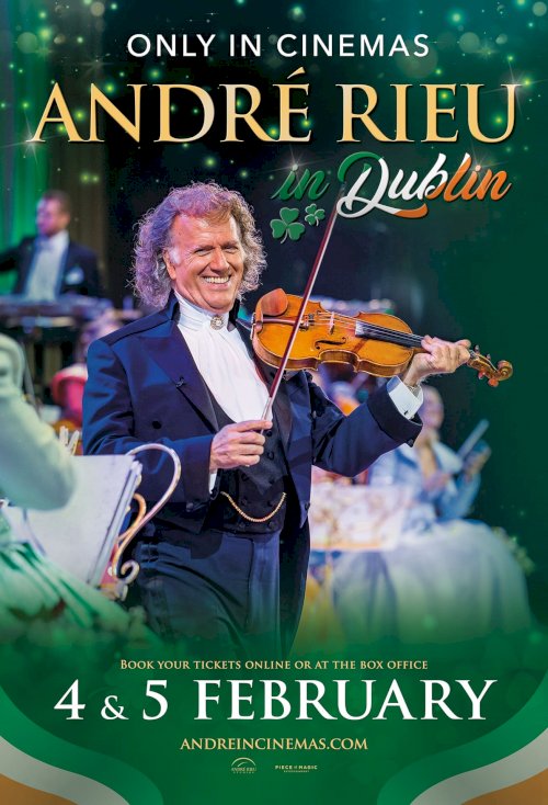 André Rieu - Live in Dublin 2023 - Movie Poster André Rieu - Live in Dublin 2023 - Movie Poster