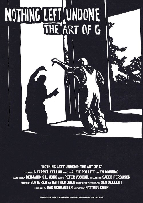 Nothing Left Undone: The Art of G - Movie Poster Nothing Left Undone: The Art of G - Movie Poster