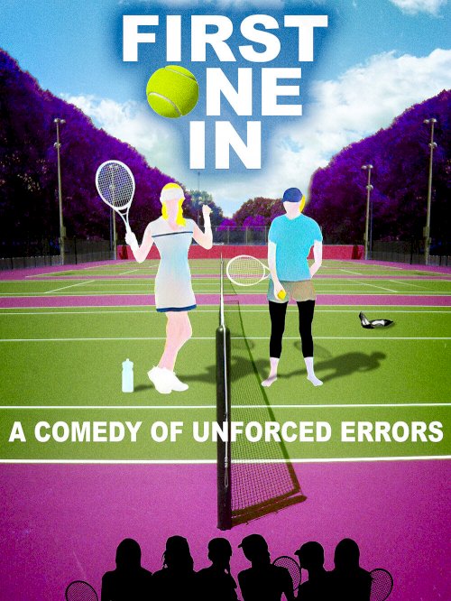 First One In - Movie Poster First One In - Movie Poster