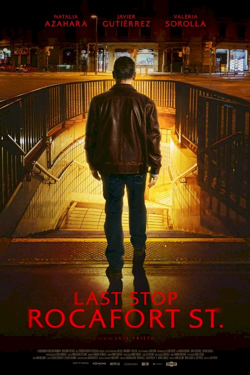 Last Stop: Rocafort St. - Movie Poster Last Stop: Rocafort St. - Movie Poster