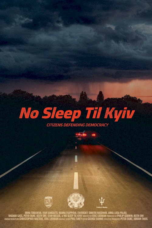 No sleep til Kyiv - Movie Poster